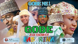 Gobe Zaa Dawo Da Cigaban Shirin Labarina Season 9 Episode 1  Aminu Saira Alamin Mai Nasara Maryam [upl. by Duke]