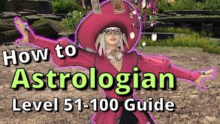 Dawntrail 705 Astrologian Advanced Guide for Level 51100 Endgame Opener and Rotations Included [upl. by Naujuj]