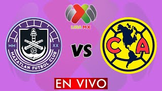 MAZATLAN VS AMERICA EN VIVO  LIGA MX APERTURA 2024  JORNADA 15  DONDE VER EN VIVO [upl. by Eradis]