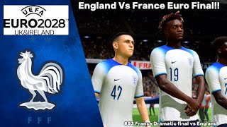 England Vs France Euro 2028 Final  EAFC 24 Player Career Mode Episode 53 [upl. by Mayes]