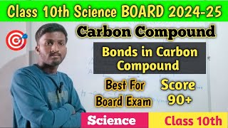 Carbon Compound class 10th Science Chapter। Bonds in Carbon Compound । science chemistry [upl. by Krahmer]