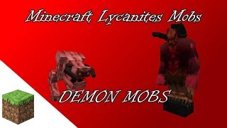 Minecraft Lycanites Mobs Demon Mobs [upl. by Wanids905]