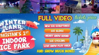 Winterland Full Video  All Activities  Tickets Price amp Purchasing  Karachi Amusement Parks [upl. by Cassilda]