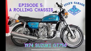 Suzuki gt750 restoration episode 5 A Rolling Chassis [upl. by Ternan442]