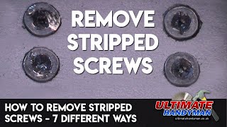 How to remove stripped screws – 7 different ways [upl. by Greysun424]