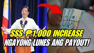 SSS 2ND TRANCHE ₱1000 INCREASE PAYOUT NA NGAYONG ARAW NG LUNES [upl. by Krute785]