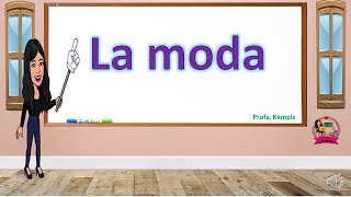 La moda [upl. by Anedal]