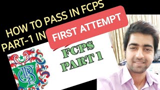 How TO PASS FCPS PART1 IN FIRST ATTEMPT 💯 [upl. by Sigmund]