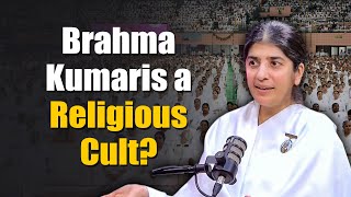 Brahma Kumaris Cult or Spiritual Movement [upl. by Nagek]