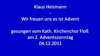 Heizmann  Wir freuen uns es ist Advent [upl. by Ysnil]