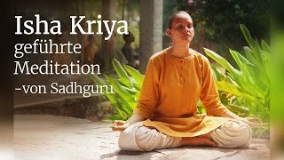 Isha Kriya  geführte Meditation von Sadhguru [upl. by Hetti886]