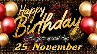 Best birthday song and Inspirational birthday wishes for a special person Happy Birthday to you [upl. by Dash773]