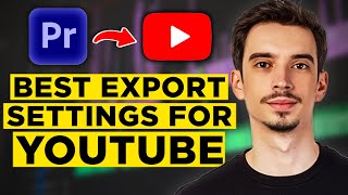 Best Export Settings for Premiere Pro YouTube 2024 [upl. by Gothar225]