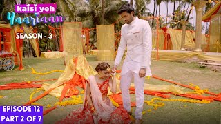 Kaisi Yeh Yaariaan  Season 3  Episode 12 Part2  Truth over love [upl. by Nidorf]