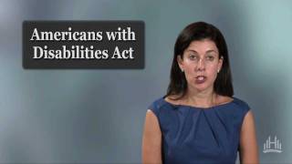 Employment Law The Americans with Disabilities Act [upl. by Soph]