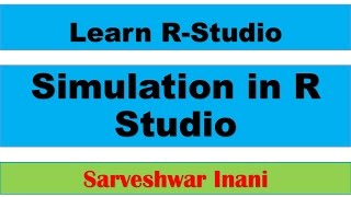 How to do Simulation in R Studio [upl. by Yeknarf]