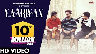 YAARIYAN Official Video Billa Sonipat Ala  Deepty  Haryanvi Songs 2024  Dharam Veer Ki Jodi [upl. by Cuthbert655]