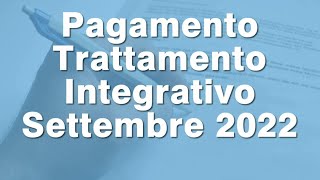 Trattamento integrativo Settembre 2022 quando arriva [upl. by Yromas]