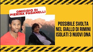 Pierina Paganelli possibile svolta isolati 3 Dna [upl. by Ami]