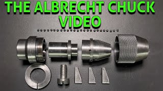 The Albrecht Chuck Video  Tune Up  Tear Down  How To Do It [upl. by Ogaitnas]