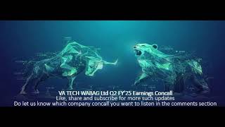 VA TECH WABAG Ltd Q2 FY’25 Earnings Concall [upl. by Woolley123]