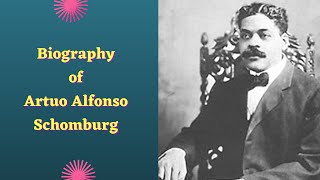 Biography of Arturo Alfonso Schomburg  History  Lifestyle  Documentary [upl. by Wallack]