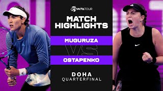 Garbiñe Muguruza vs Jelena Ostapenko  2022 Doha Quarterfinal  WTA Match Highlights [upl. by Enaile304]