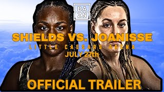 CLARESSA SHIELDS vs VANESSA LEPAIGEJOANISSE  OFFICIAL FIGHT TRAILER [upl. by Aidnac]