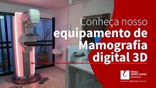 Conheça nosso equipamento de Mamografia digital 3D Clínica Janice Lamas Radiologia [upl. by Desdee]