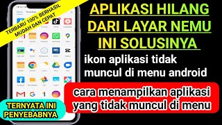 cara menampilkan aplikasi yang tidak muncul di menu  ikon aplikasi android tidak muncul [upl. by Euqinim]