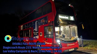 DFRV  London Bus Route 215 Walthamstow Central  Lee Valley Campsite amp Back YX67VBG 12430 [upl. by Isdnyl765]