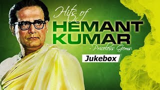 Hits Of Hemant Kumar Songs  Priceless Gems  Bollywood Classics  Popular Hindi Songs HD [upl. by Avan]