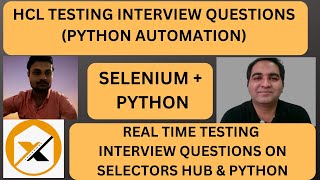 HCL Interview Questions  Selenium  Python Interview Selectors Hub [upl. by Buschi783]