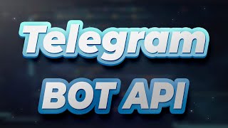 Разбираем Telegram Bot API [upl. by Ladew]