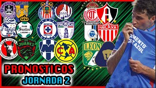 💣🔥 PRONOSTICOS JORNADA 2 APERTURA 2022 LIGA MX  Quiniela Futbol Mexicano ❌⚽️ [upl. by Olim6]