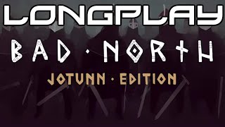 Bad North  Longplay PC PS4 XBOXone Switch [upl. by Ayhtin]