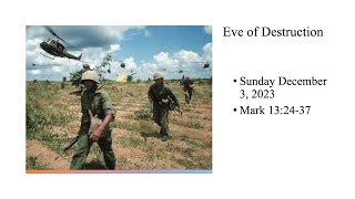 Aldine UMC Live Stream 20231203 Eve of Destruction [upl. by Attej]