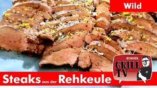 Steaks aus der Rehkeule zart und saftig vom Grill  Rummel Grill TV rummelgrilltv UT Deu eng [upl. by Hermie]