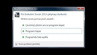 Pes 2013 Çalışmayı Durdu Hatası Kesin Çözüm \u00100 [upl. by Banky]