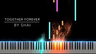 Together Forever by Shai Piano Tutorial Audio Remastered [upl. by Aneehsyt]