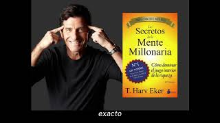 Secretos de la mente millonaria  T Harv Eker [upl. by Redneval]