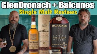 GlenDronach Cask Strength  Balcones Single Malt Rum Finish [upl. by Bellda]