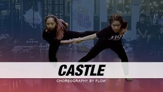 HALSEY  quotCASTLEquot  Choreography by Flow [upl. by Holloway228]