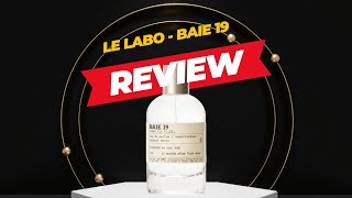 REVIEW NƯỚC HOA 2024 TẬP 80  LE LABO  BAIE 19 [upl. by Forras]