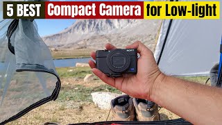 Best Compact Camera for Lowlight of 2024 [upl. by Yecad]