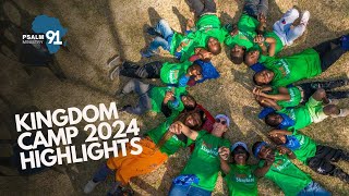 Kingdom Camp 2024 Highlights  Psalm 91 Ministry [upl. by Levana]