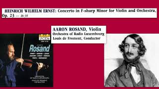 Heinrich Wilhelm Ernst Violin Concerto in Fsharp minor Op23 Aaron Rosand violin [upl. by Lennor]