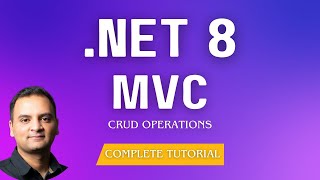 ASPNET Core MVC CRUD Operations using NET 8 and Entity Framework Core  MVC For Beginners Tutorial [upl. by Sifan]