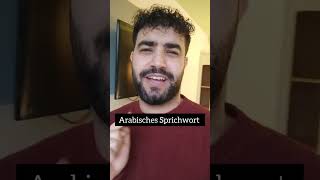 Altes Arabisches Sprichwort 🤣 [upl. by Marianna]