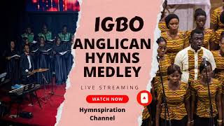 Igbo Anglican Hymns Medley  Ekpere na Abụ [upl. by Niroht501]